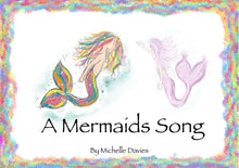 Load image into Gallery viewer, A Mermaids Song Children's Book