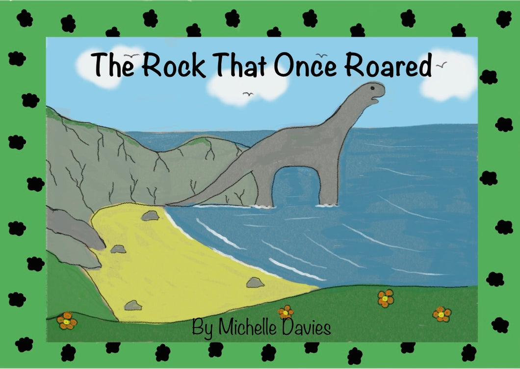 * PRE ORDER The Rock That Once Roared Children's Rhyming Story About Durdle Door