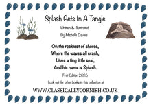 Load image into Gallery viewer, Splash Gets In a Tangle Children's Story By Michelle Davies
