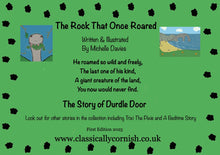 Load image into Gallery viewer, * PRE ORDER The Rock That Once Roared Children&#39;s Rhyming Story About Durdle Door
