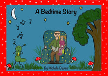 Load image into Gallery viewer, A Bedtime Story Children&#39;s Rhyming Story
