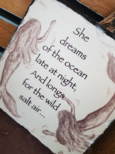 Load image into Gallery viewer, Natural Slate Original Cornish Artwork Mermaid Quote
